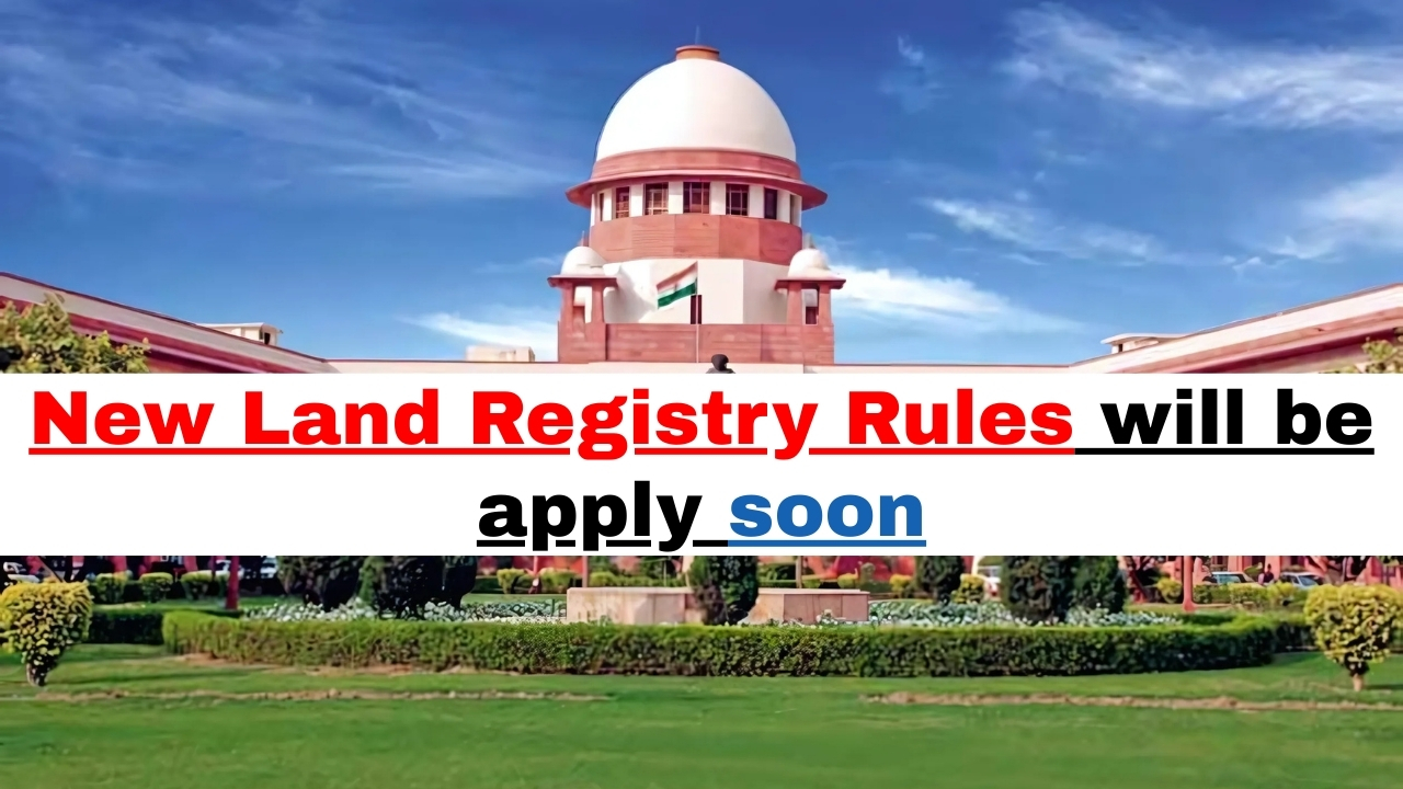 New Land Registry Rules